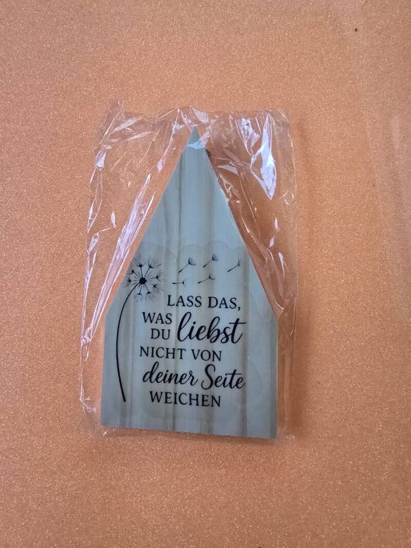 Lass das was du liebst, nicht von deiner Seite weichen