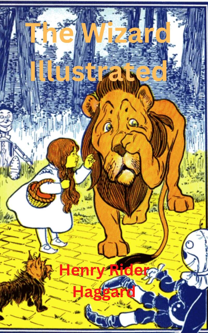 The Wizard eBook by Henry Rider Haggard | Classic Imperial Adventure Fiction