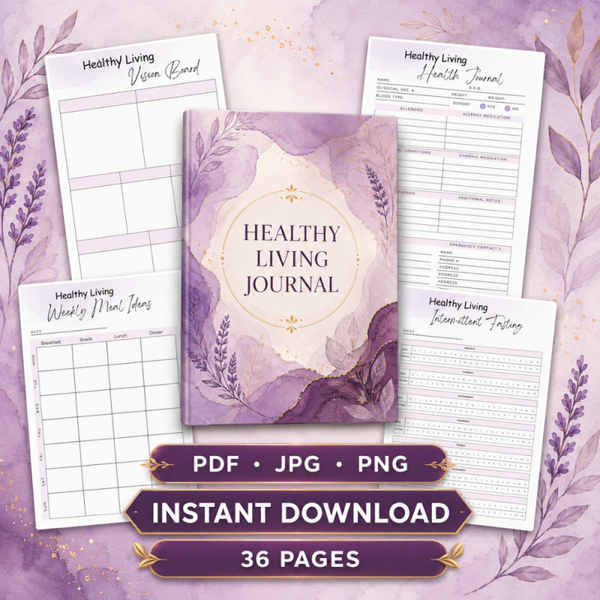 Healthy Living Journal | 36-Page A4 Printable Wellness Planner | PDF, JPG and PNG Instant Digital Download