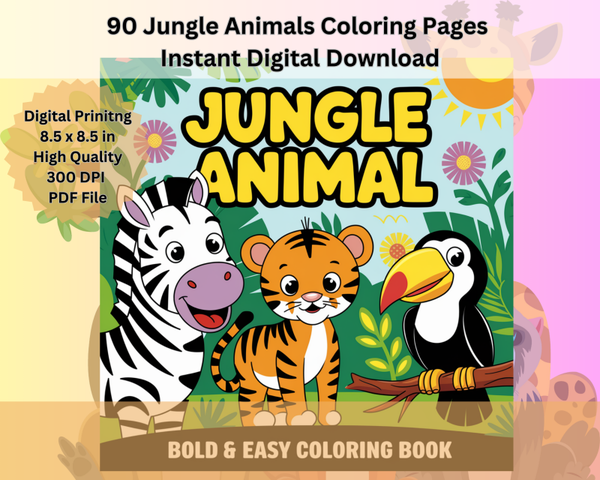 90 Jungle Animals Coloring Pages for Kids | Fun & Educational PDF