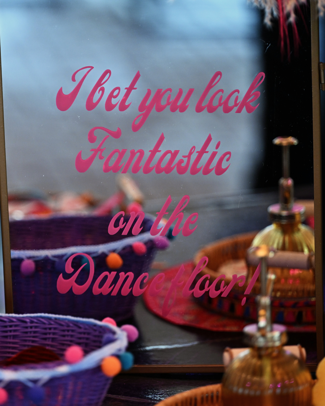 Staande boogspiegel: I Bet you look fabulous on the dancefloor