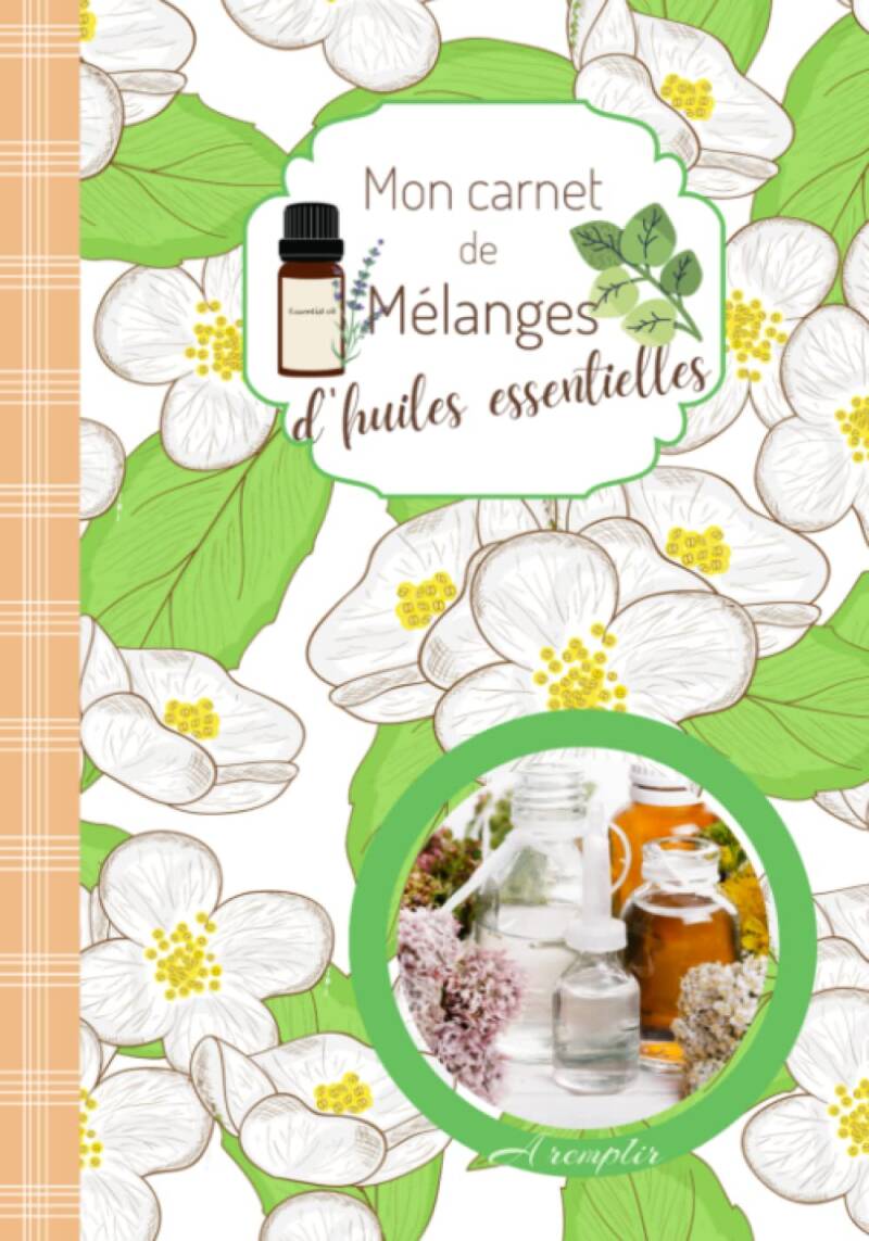 carnet de notes huiles essentielles