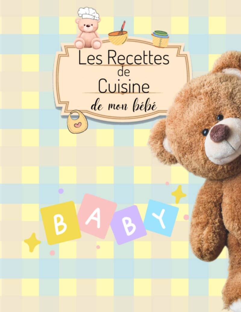 recttes de cuisine pour mon bébé