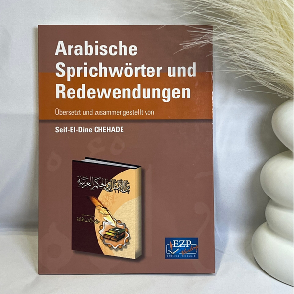 Arabische Sprichwörter und Redewendungen