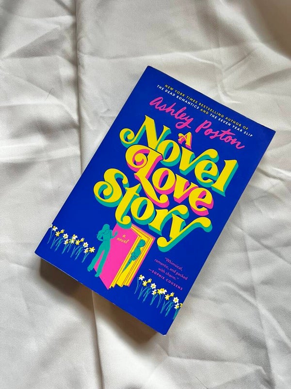 A novel love story - Ashley Poston