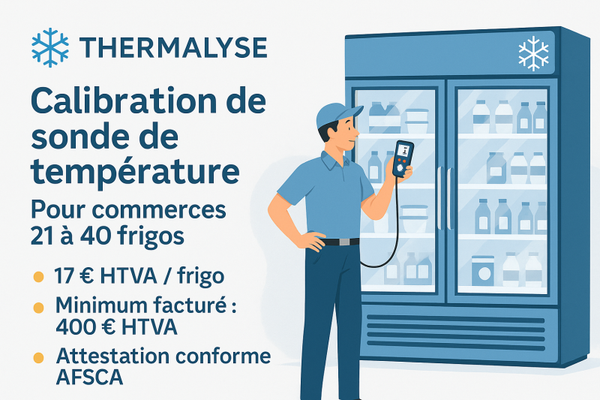 Pack Grand Volume – Calibration de température Pour commerces alimentaires 21 à 40 frigos