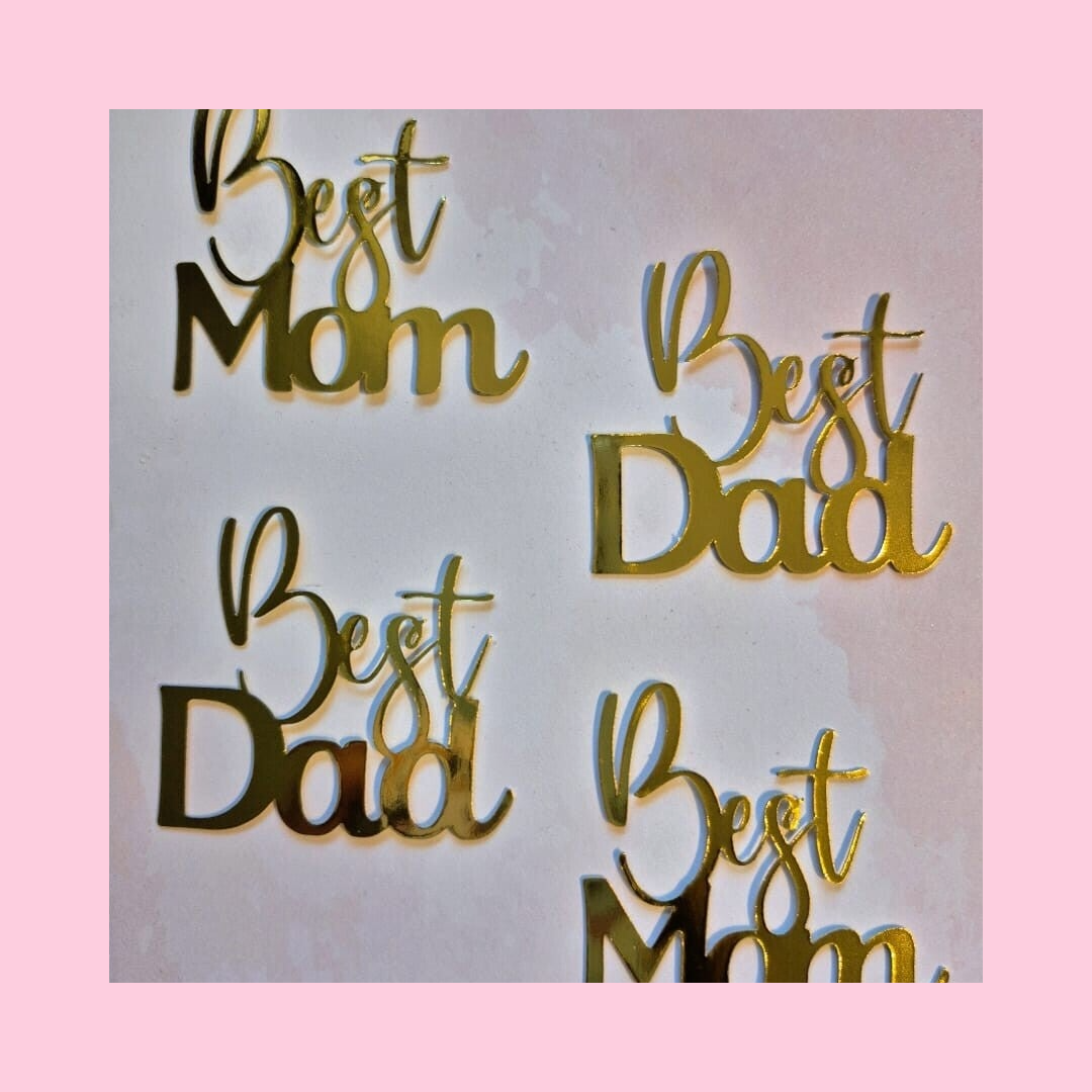 Best Mom & Best Dad mini toppers