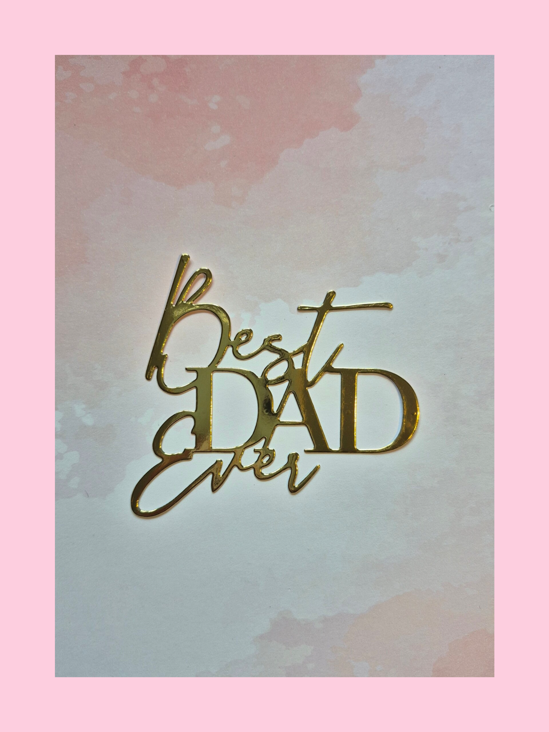 Best Dad Ever