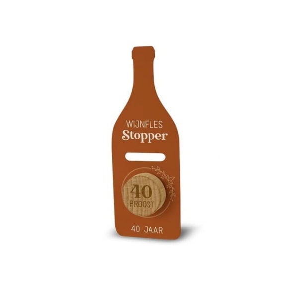 Wijnfles Stopper 40 Jaar.