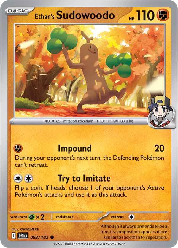 Ethan’s Sudowoodo DRI #093
