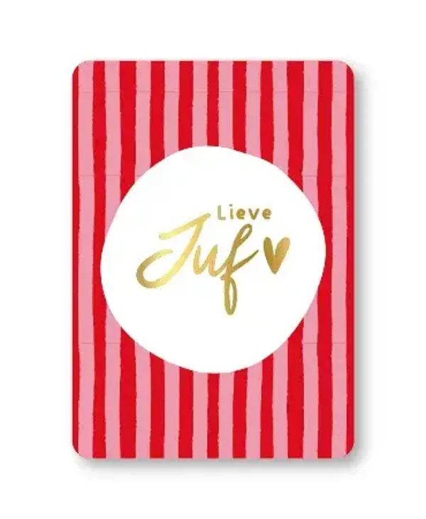 Wenskaart Lieve Juf - Liefdevolle kaart met goudfolie