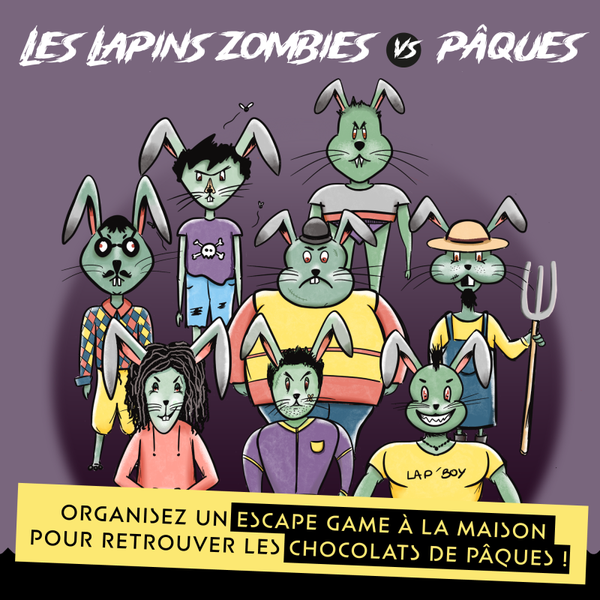 Escape game de Pâques - Les Lapins zombies