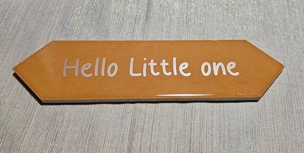 Tegel Hello little one