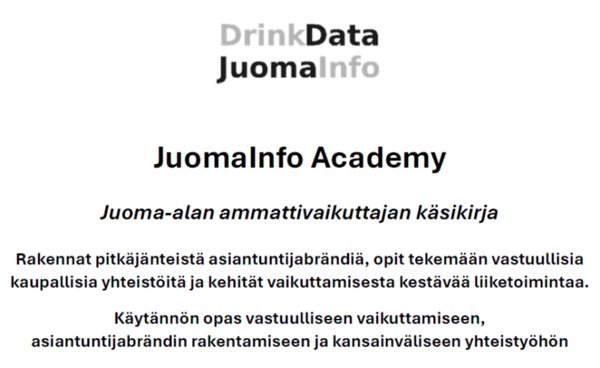 JuomaInfo Academy – Juoma-alan ammattivaikuttajan käsikirja