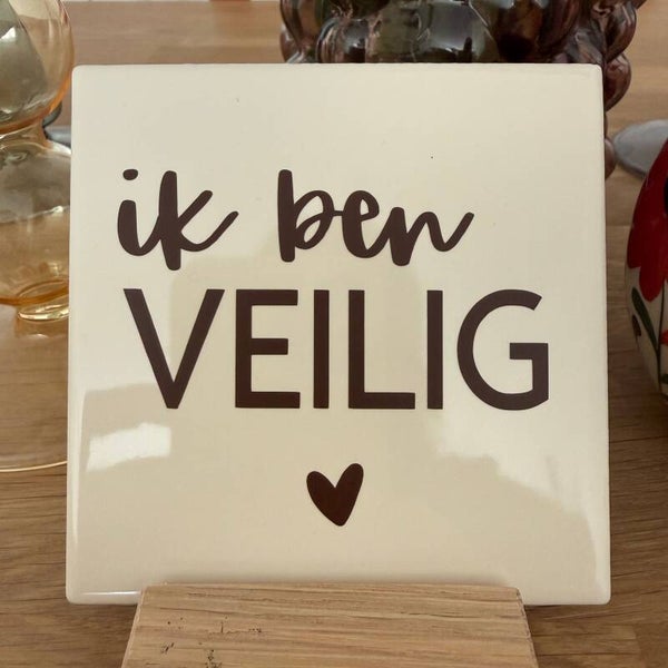 Tegel 'ik ben veilig', 10x10 cm