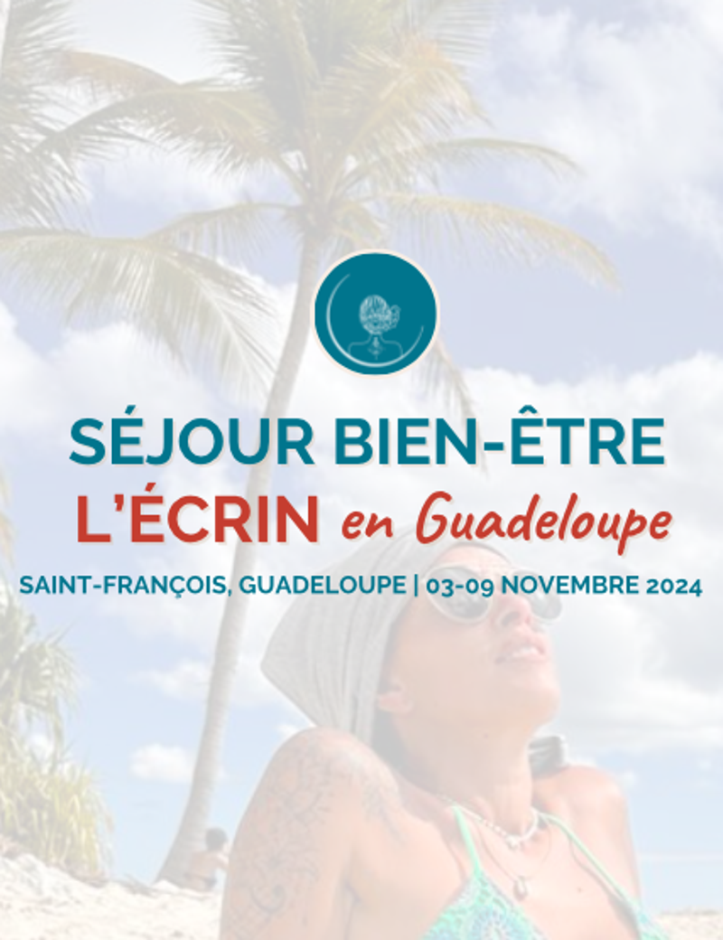 Séjour - Retraite Guadeloupe organisé par Charlotte Écrin d'Océan Biarritz, pour une escapde exotiue revigorante pour se ressourcer et revitaliser son esprit.