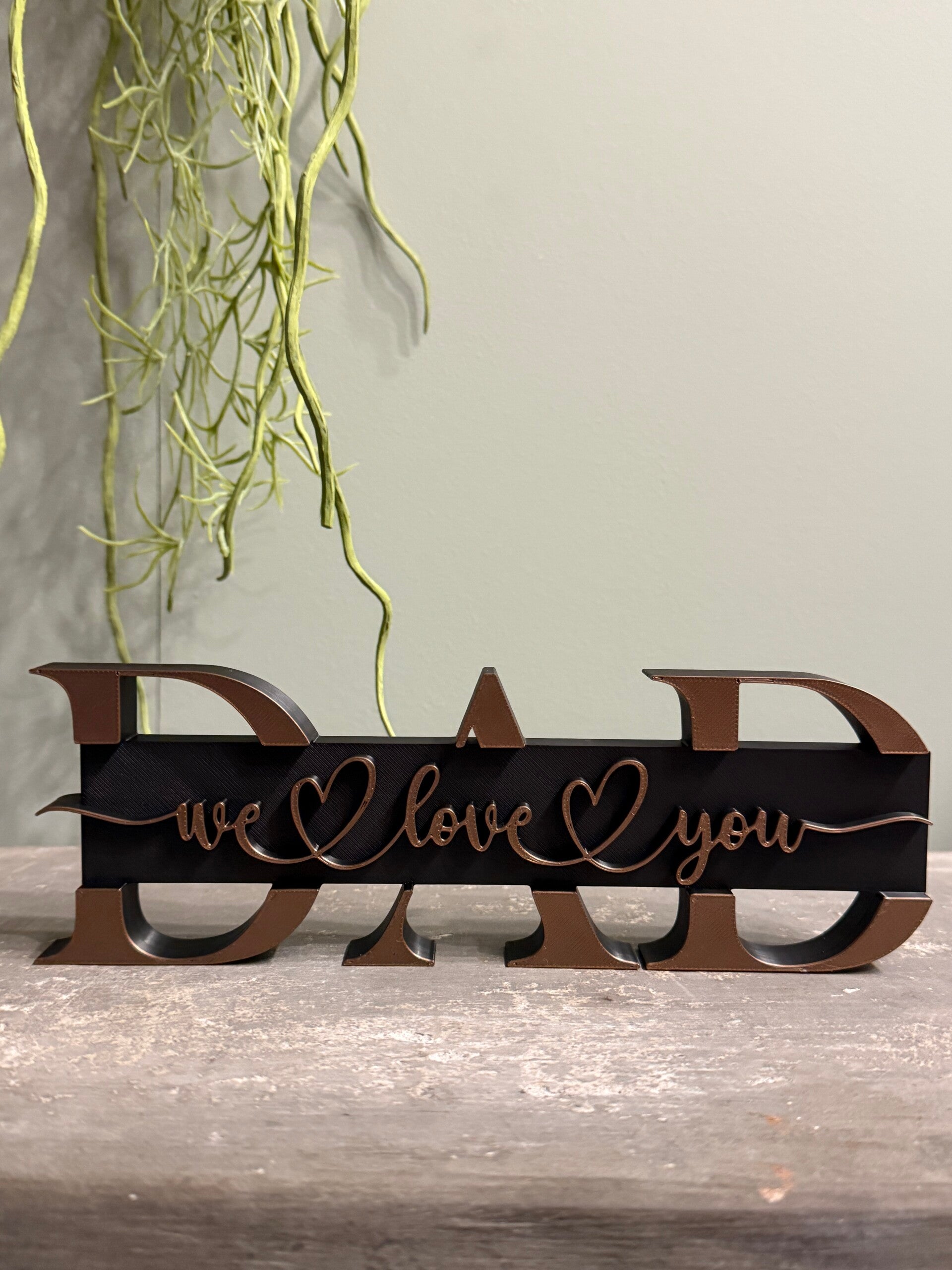 "We love you Dad" Word art