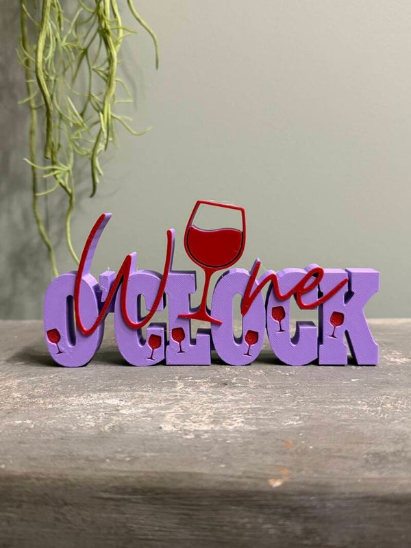 "Wine o'clock" word art