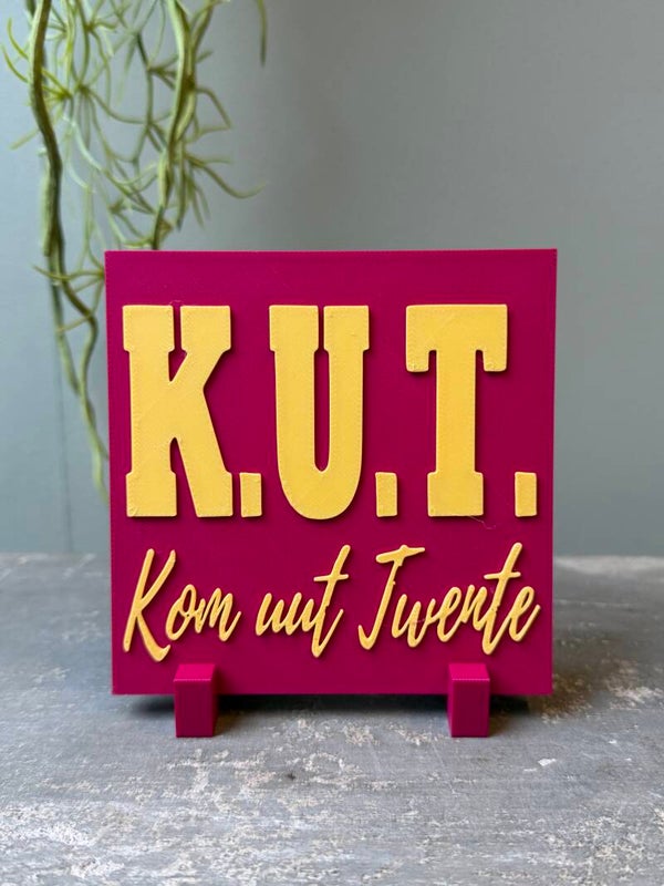 Hip tegeltje "K.U.T. kom uut Twente"
