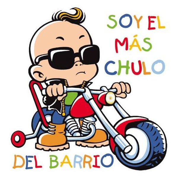 EL MÁS CHULO