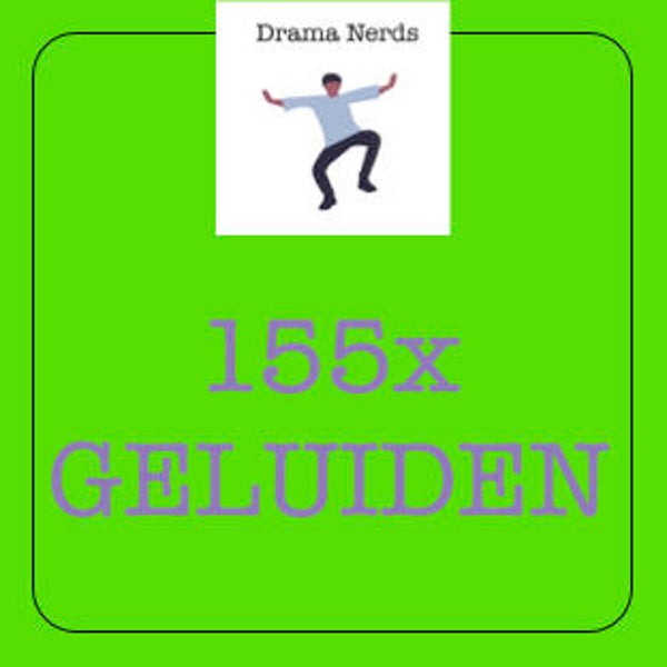 Drama-download 32: Geluiden