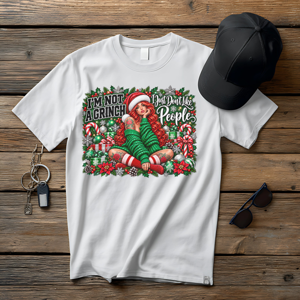 I'm Not a Grinch I Just Don't Like People