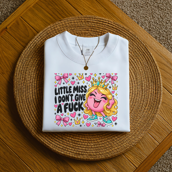 Little Miss I Don't Give a F**K