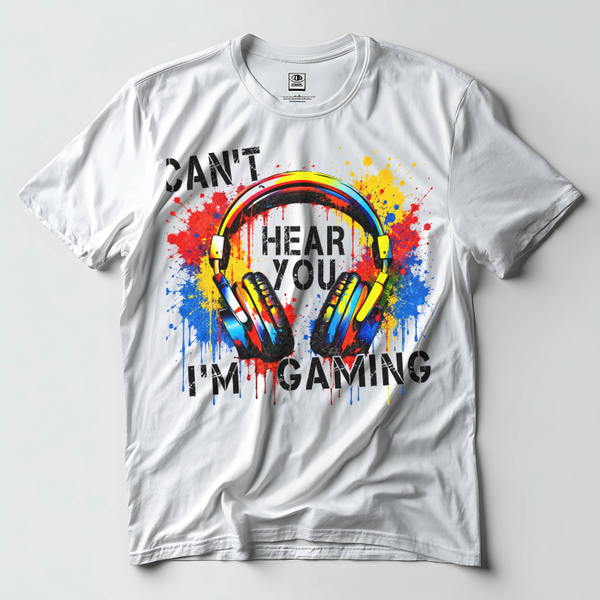 Can't Hear You I'm Gaming
