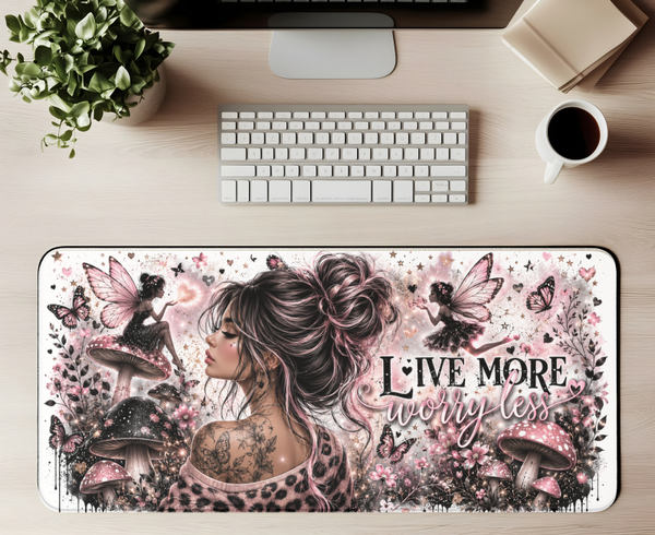 Live More Worry Less