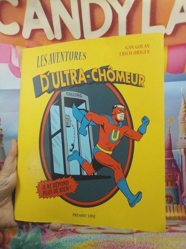 Les aventures d'Ultra-Chômeur