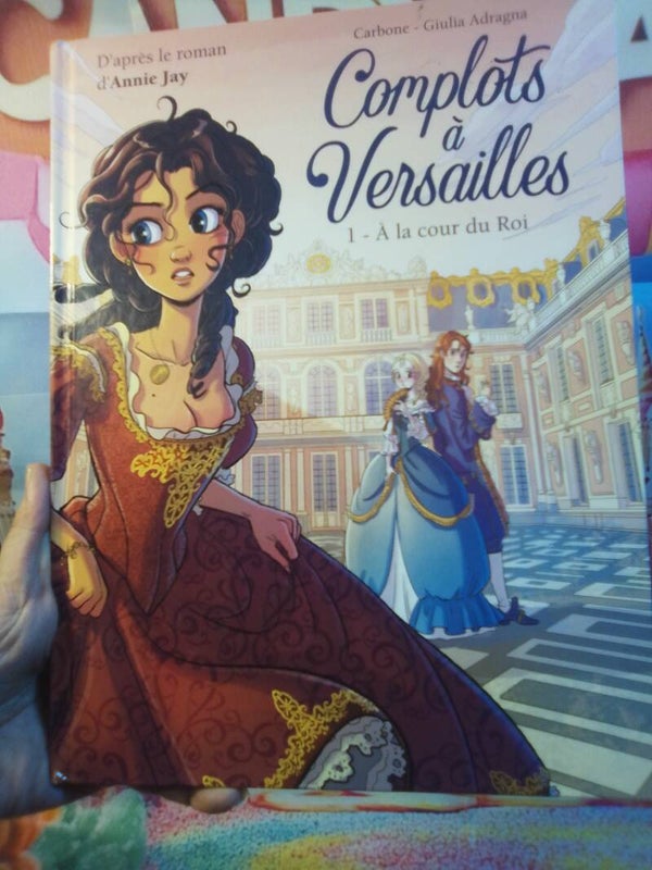 Complots à Versailles "À la cour du Roi"