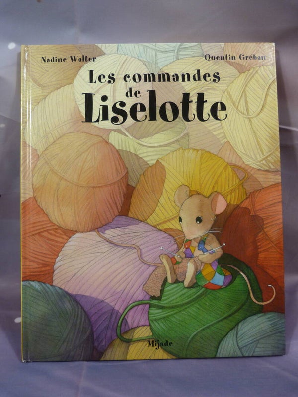 Les commandes de Liselotte