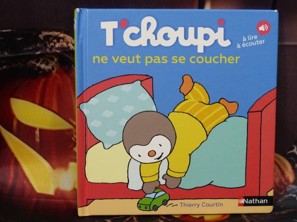 T'choupi ne veut pas se coucher