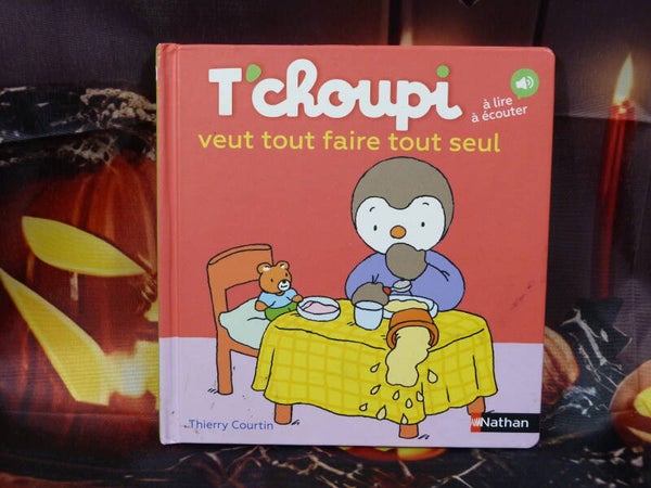 T'choupi veut tout faire tout seul