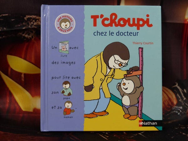 T'choupi chez le docteur