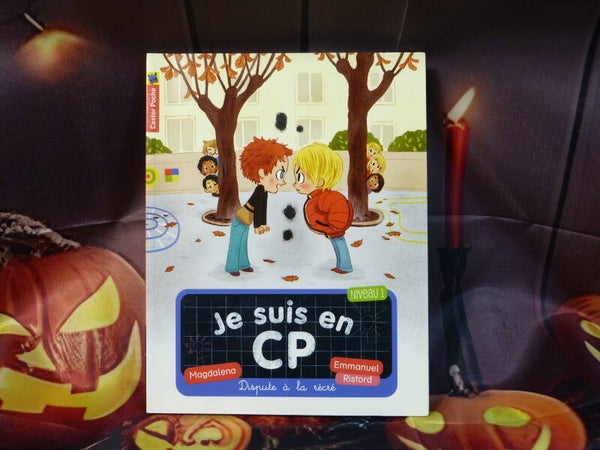 Je suis en CP "Dispute à la récré"