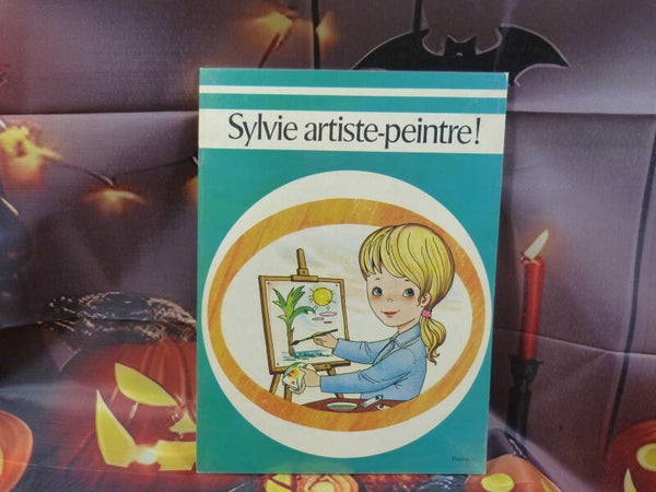 Sylvie artiste-peintre !