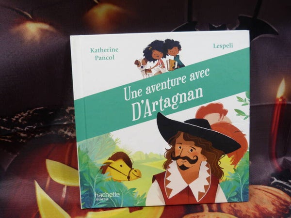 Une aventure avec d'Artagnan