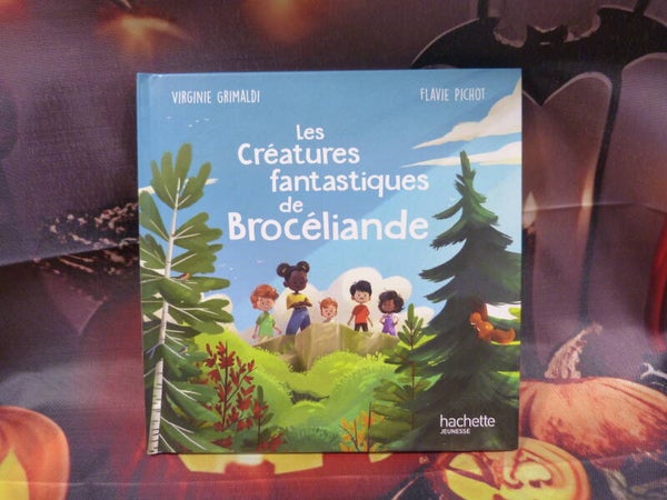 Les créatures fantastiques de Brocéliande