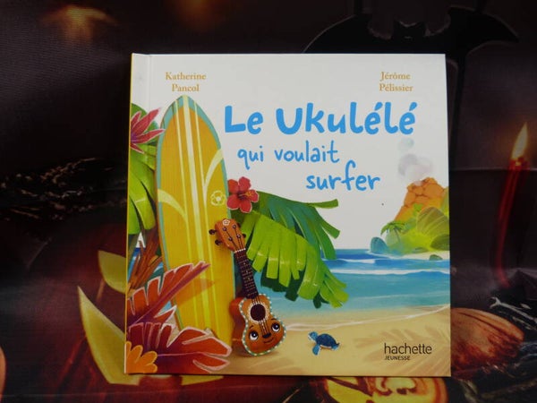 Le Ukulélé qui voulait surfer