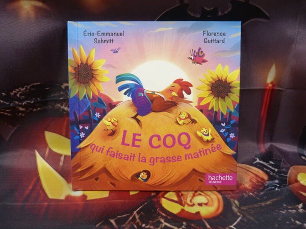 Le coq qui faisait la grasse matinée