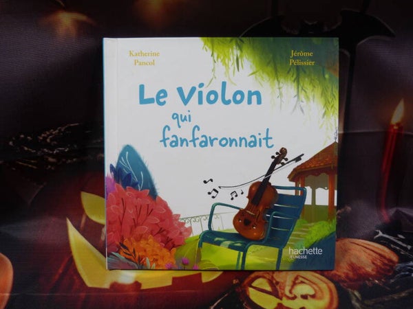 Le violon qui fanfaronnait