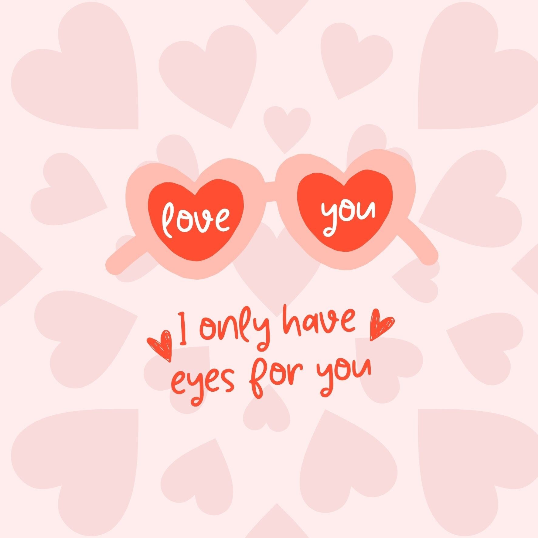 Tegel Love you - I only have eyes for you