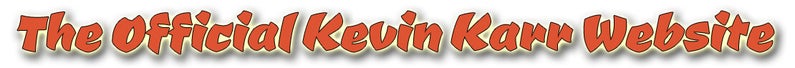 The Official Kevin Karr Website