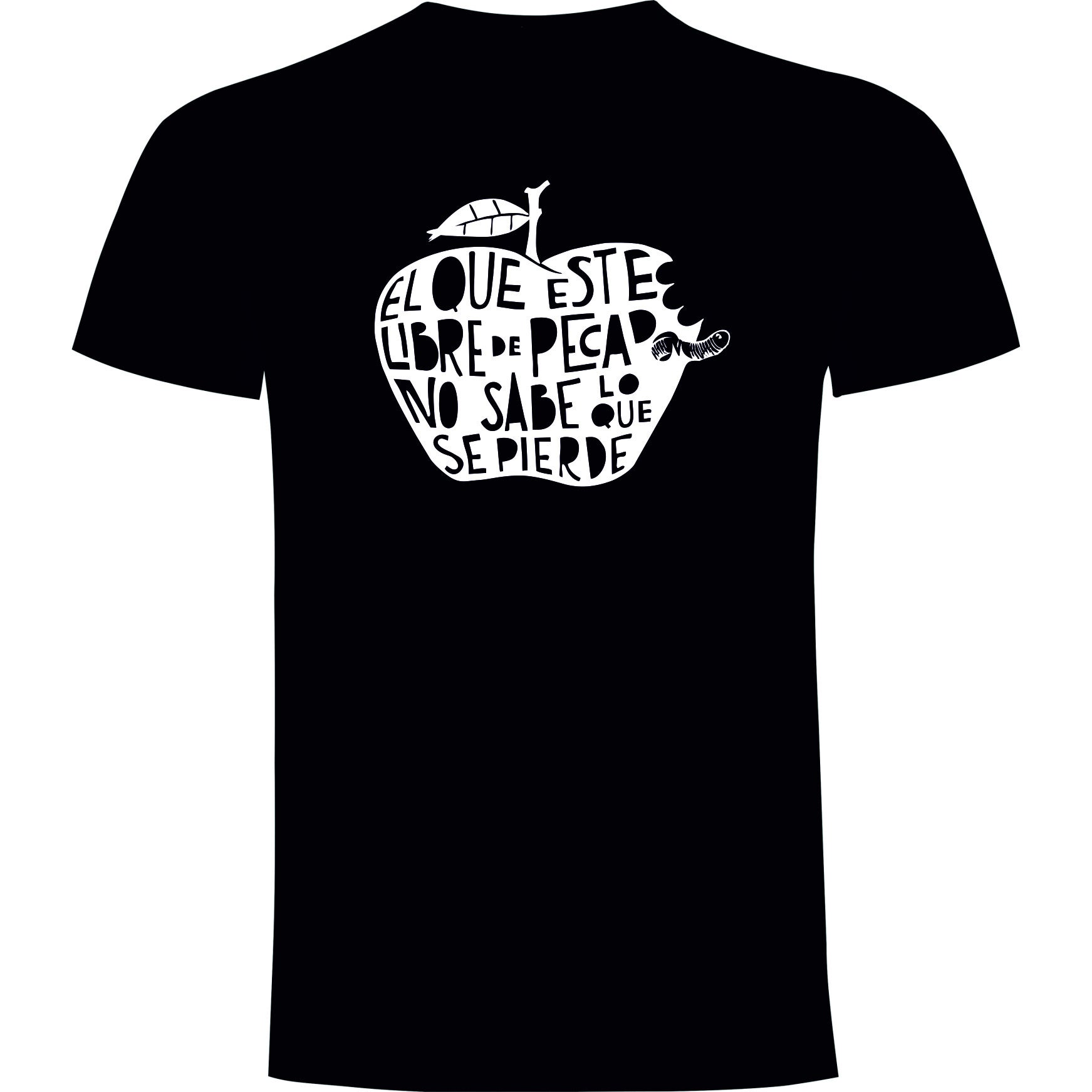 Camiseta el que este libre de pecado