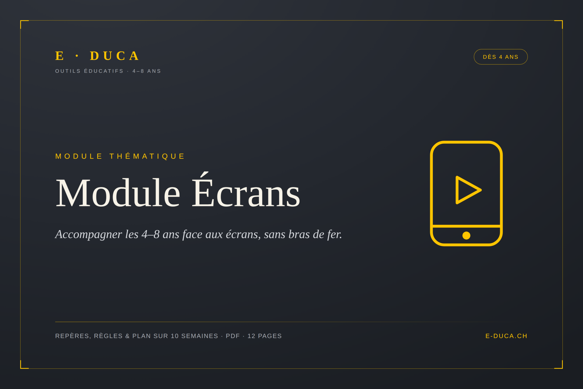 Module Écrans — Accompagner les 4-8 ans