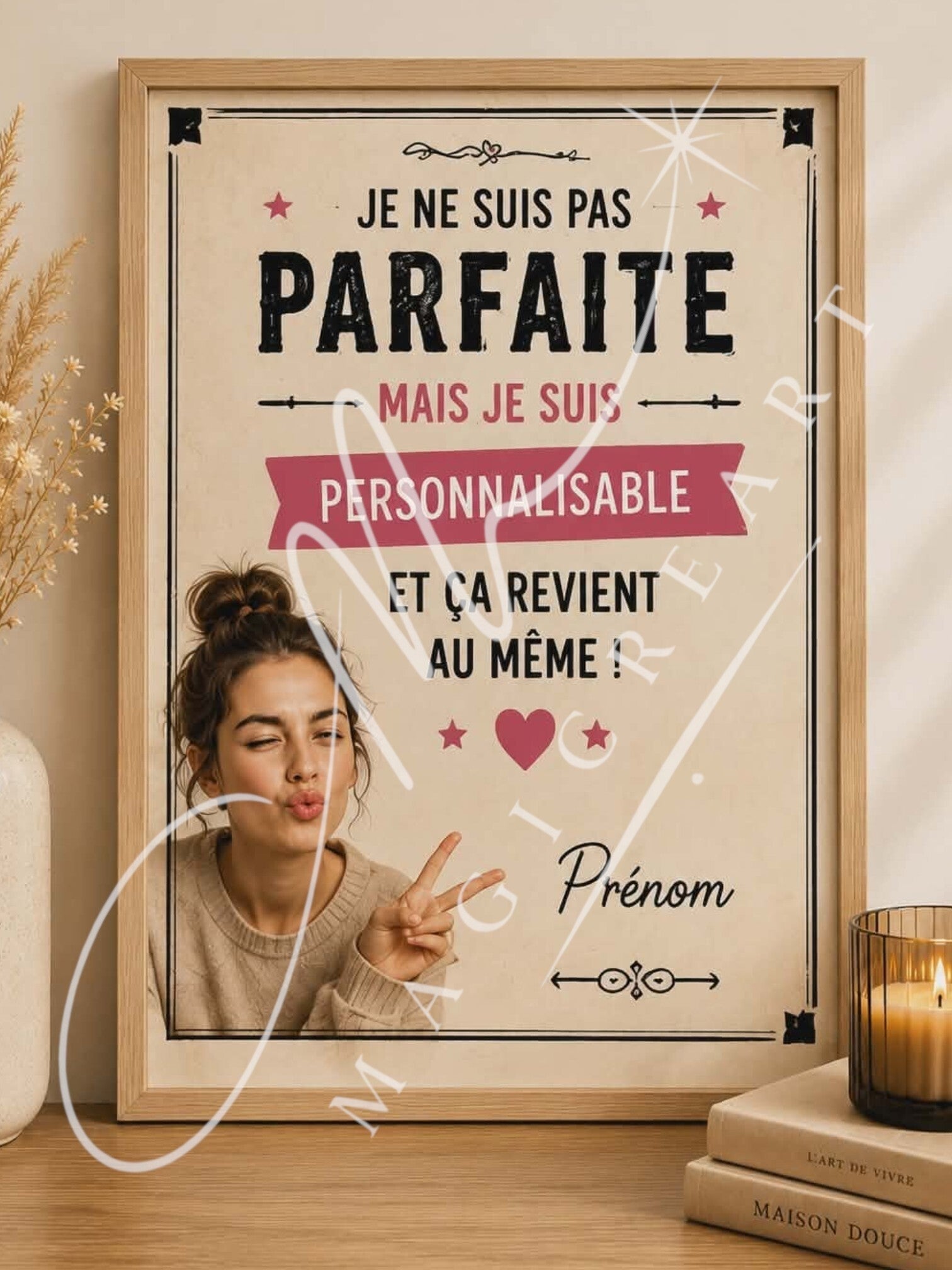 “Je ne suis pas parfaite mais je suis personnalisable”