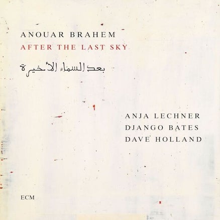 Neue Review: Anouar Brahem - After The Last Sky (2 LP, Vinyl)