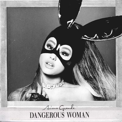 Ariana Grande - Dangerous Woman Vinyl Charts Platz 9