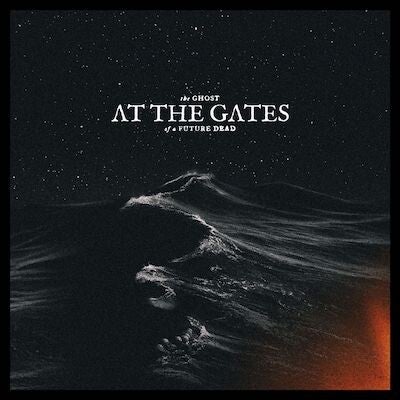 At The Gates - The Ghost Of A Future Dead Vinyl Charts Platz 20